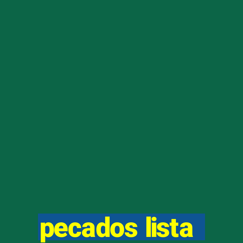 pecados lista